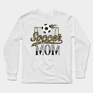 Soccer Mom with Leopard Print Net and Soccer Ball Long Sleeve T-Shirt